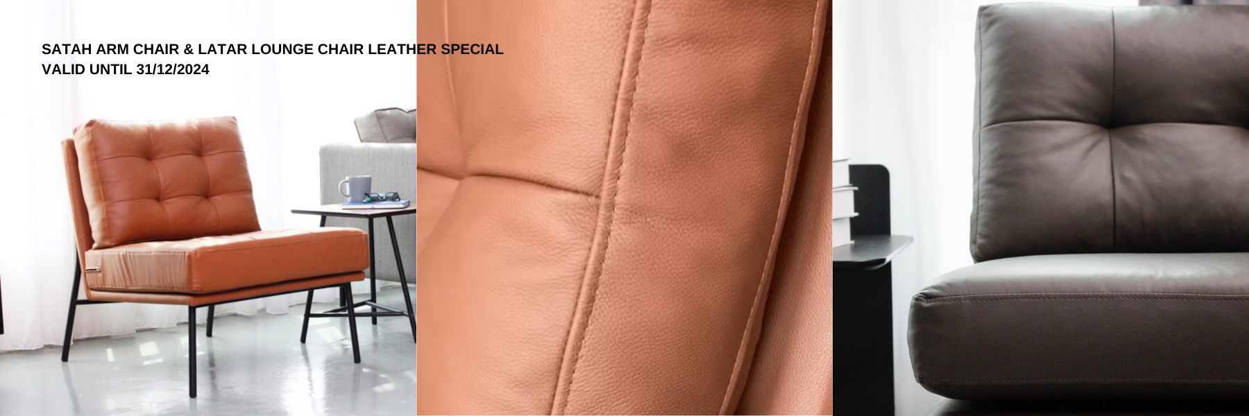 SATAH Arm Chair & LATAR Lounge Chair Leather Special